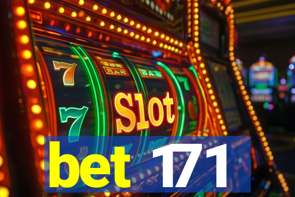 bet 171